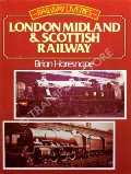 Railway Liveries - London Midland & Scottish Railway by HARESNAPE, Brian 